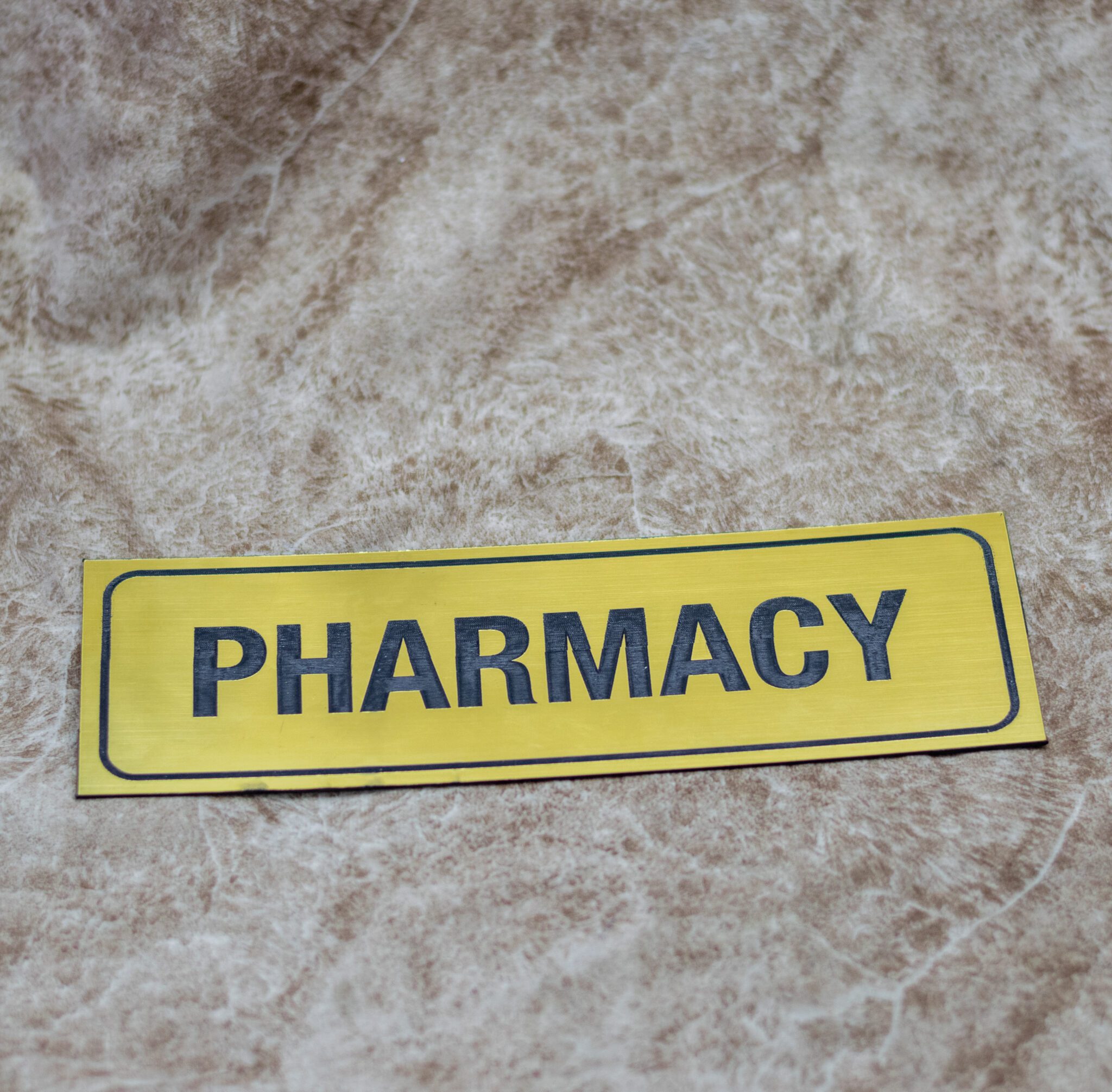 Pharmacy Door Sign